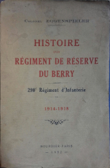 Histoire d'un régiment de réserve du Berry