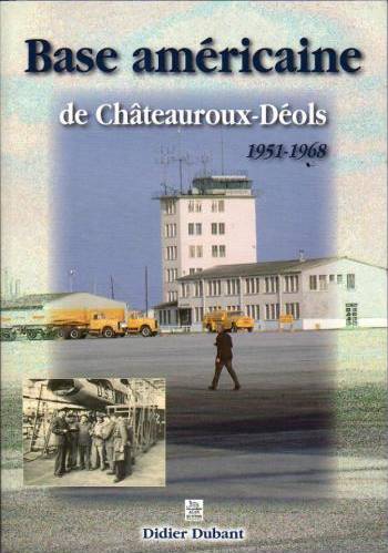Base américaine de Châteauroux-Déols