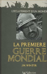 Le monde en guerre 1914-1918 1945 les deux conflit...