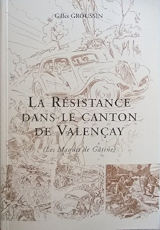 La résistance dans le canton de Valencay